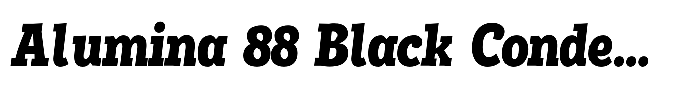 Alumina 88 Black Condensed Italic